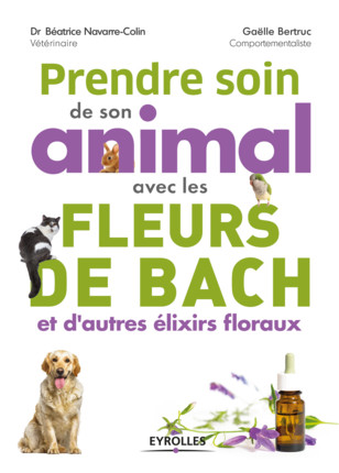 prendre soin de son animal naturel fleurs eyrolles